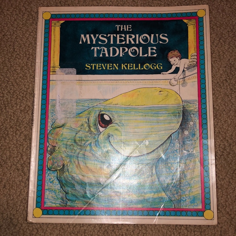 The Mysterious Tadpole by Steven Kellogg